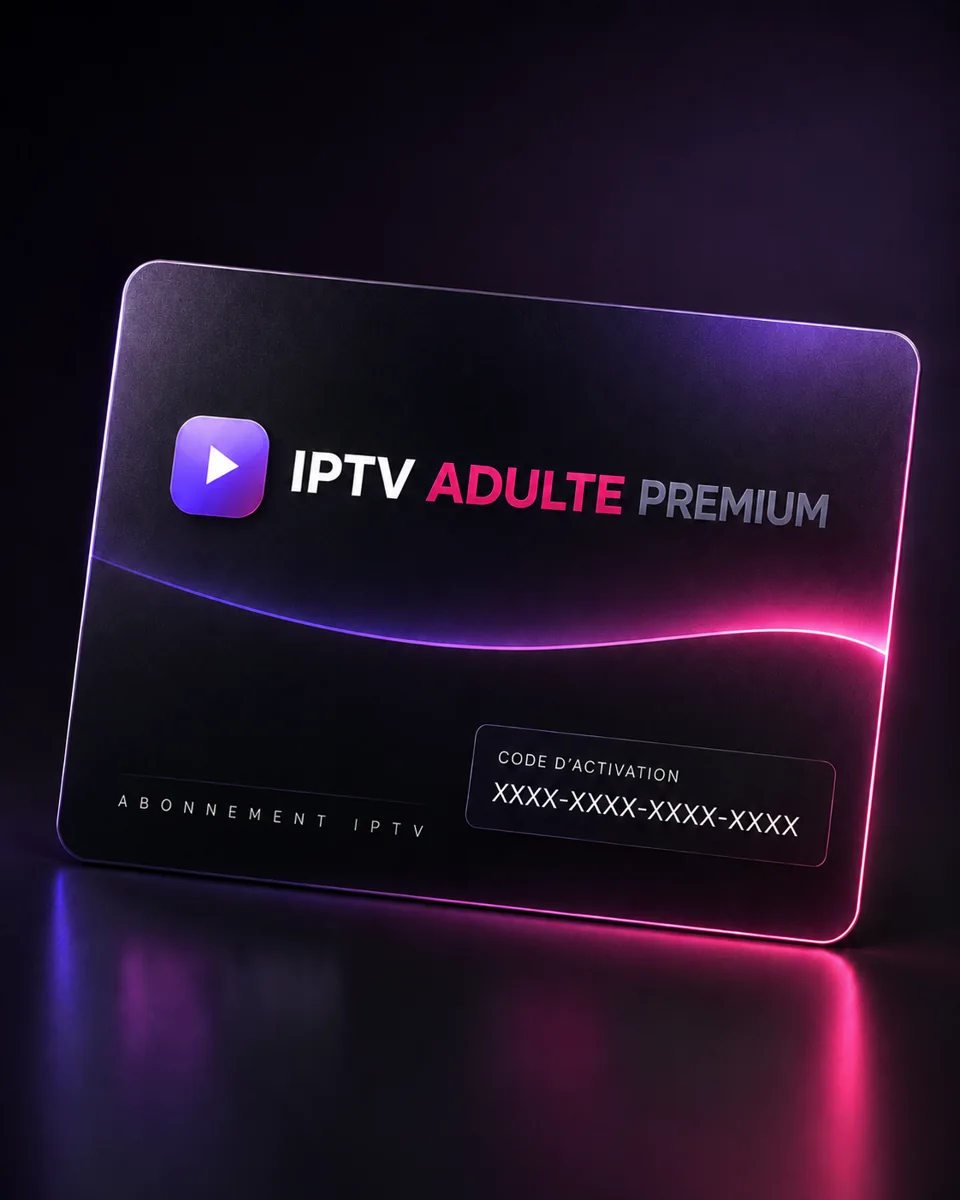 Carte d'activation IPTV Adulte avec code d'accès